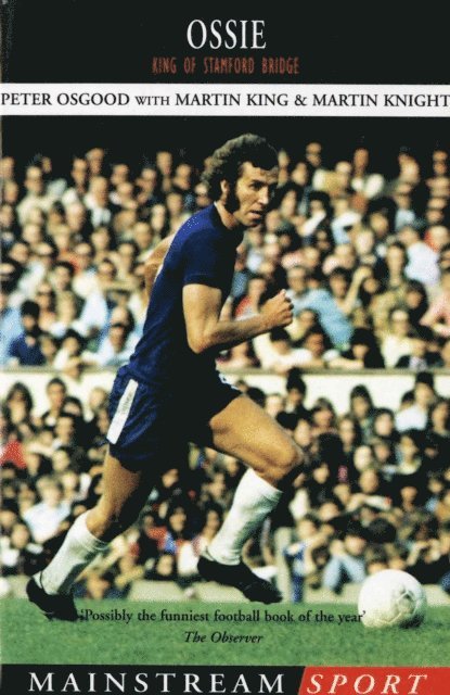 Martin King, Martin Knight, Peter Osgood - Ossie, E-bok