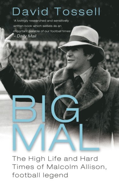 David Tossell - Big Mal, E-bok
