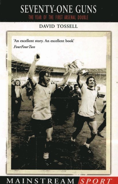 David Tossell, Foreword By Bob Wilson. - Seventy-One Guns, E-bok