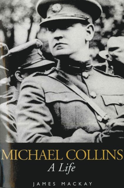 James Mackay - Michael Collins, E-bok