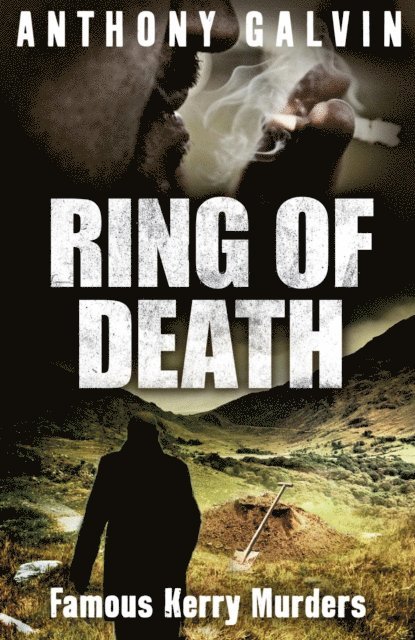 Anthony Galvin - Ring of Death, E-bok