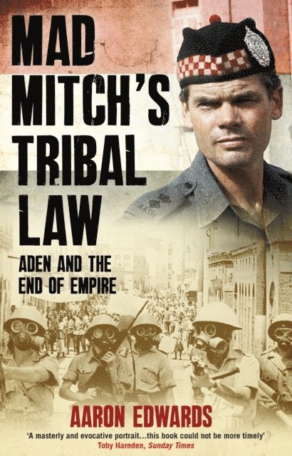 Aaron Edwards - Mad Mitch's Tribal Law, E-bok
