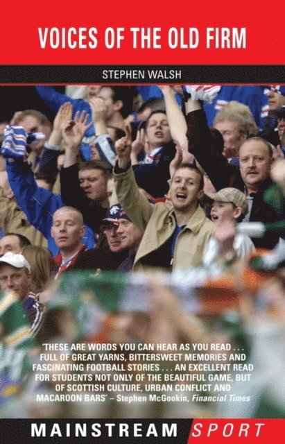 Stephen Walsh - Voices Of The Old Firm, E-bok