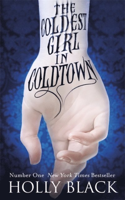 Holly Black - Coldest Girl in Coldtown, E-bok