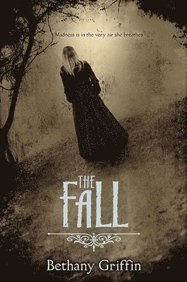 Bethany Griffin - Fall, Häftad