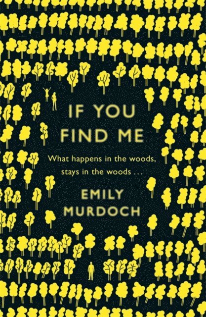 Emily Murdoch - If You Find Me, E-bok. Tillgänglighet: Lägg i varukorg