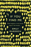 Emily Murdoch - If You Find Me, Häftad. Tillgänglighet: Lägg i varukorg