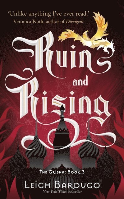 Leigh Bardugo - Shadow and Bone: Ruin and Rising, E-bok
