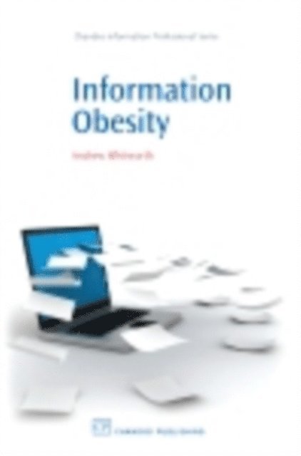 Andrew Whitworth - Information Obesity, E-bok