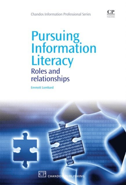 Emmett Lombard - Pursuing Information Literacy, E-bok