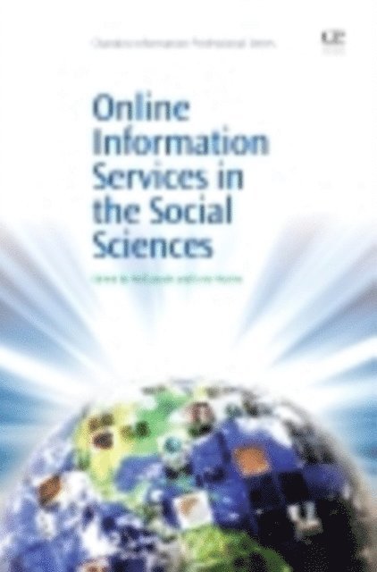 Lesly Huxley, Neil Jacobs - Online Information Services in the Social Sciences, E-bok