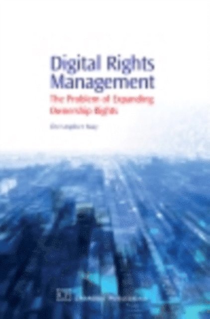 Christopher May - Digital Rights Management, E-bok