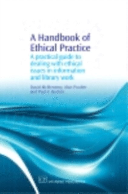 Paul Burton, Alan Poulter, David McMenemy - Handbook of Ethical Practice, E-bok