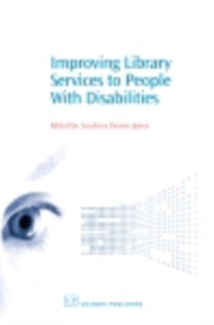 Courtney Deines-Jones - Improving Library Services to People with Disabilities, E-bok. Tillgänglighet: Lägg i varukorg
