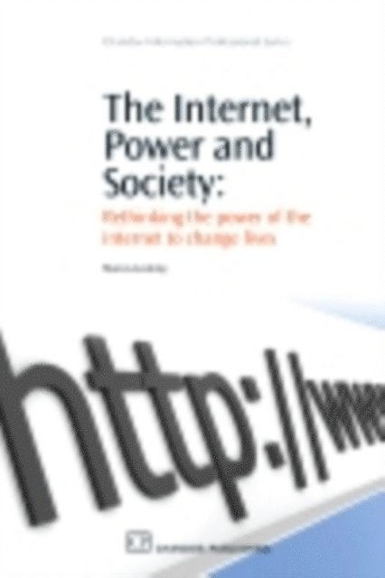 Marcus Leaning - Internet, Power and Society, E-bok