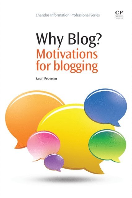 Sarah Pedersen - Why Blog?, E-bok