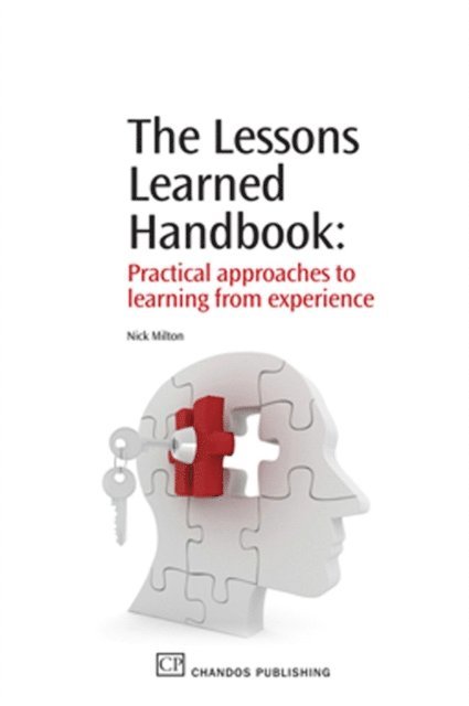 Nick Milton - Lessons Learned Handbook, E-bok