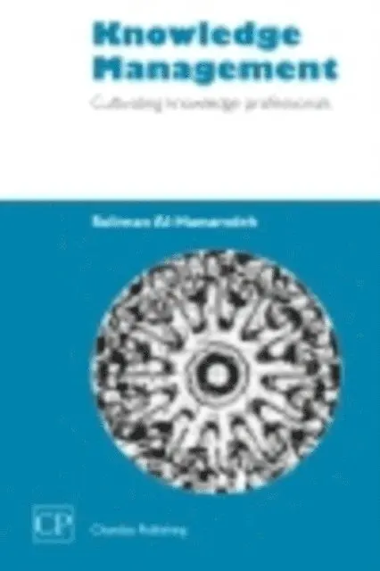 Suliman Al-Hawamdeh - Knowledge Management, E-bok. Tillgänglighet: Lägg i varukorg