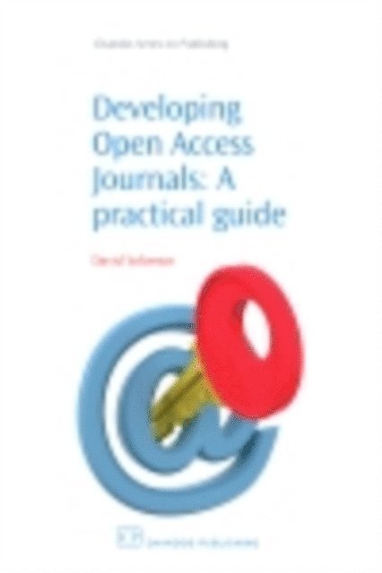David Solomon - Developing Open Access Journals, E-bok