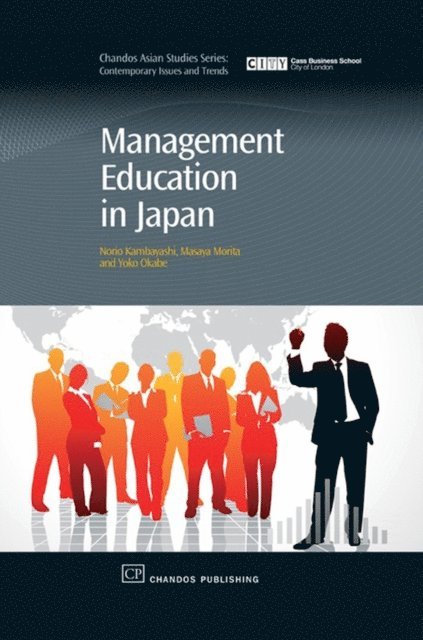 Yoko Okabe, Masaya Morita, Norio Kambayashi - Management Education in Japan, E-bok