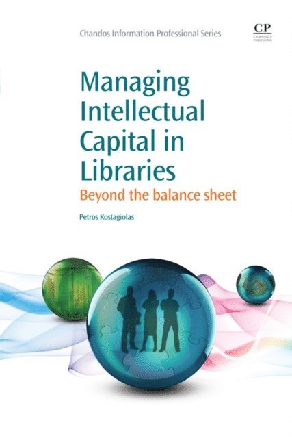 Petros Kostagiolas - Managing Intellectual Capital in Libraries, E-bok