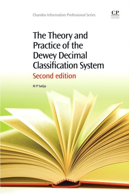 M. P. Satija - Theory and Practice of the Dewey Decimal Classification System, E-bok