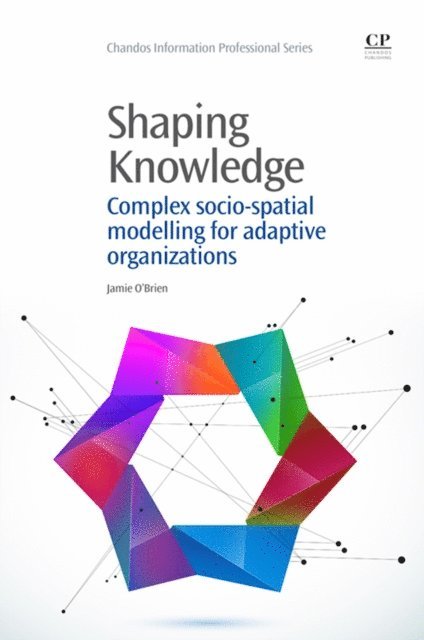 Jamie O'Brien - Shaping Knowledge, E-bok