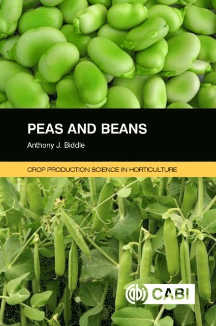 Anthony J Biddle - Peas and Beans, E-bok