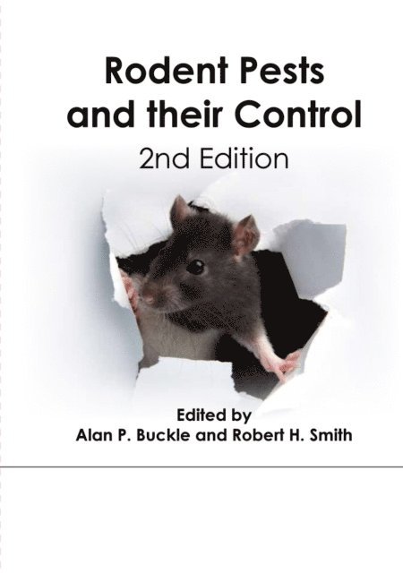 Alan P Buckle, Robert H Smith - Rodent Pests and Their Control, E-bok