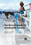 Encyclopedia of Sustainable Tourism, The