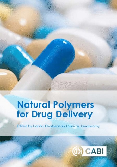 Harsha Kharkwal, Srinivas Janaswamy - Natural Polymers for Drug Delivery, E-bok