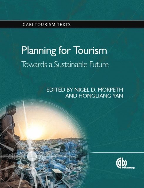 Nigel Morpeth, Hongliang Yan - Planning for Tourism, E-bok