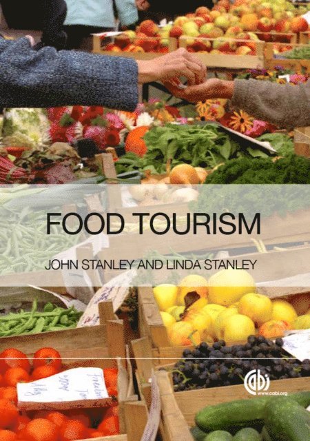 John Stanley, Linda Stanley - Food Tourism, E-bok
