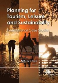Planning for Tourism, Leisure and Sustainability