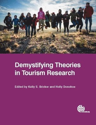 Kelly Bricker, Holly Donohoe, Kelly Bricker, Holly Donohoe - Demystifying Theories in Tourism Research, Häftad. Tillgänglighet: Lägg i varukorg