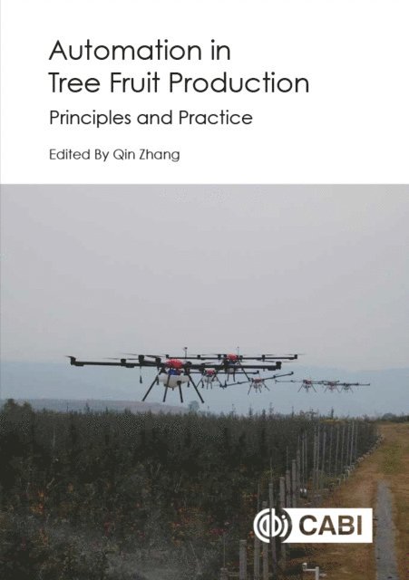 Qin Zhang - Automation in Tree Fruit Production, E-bok