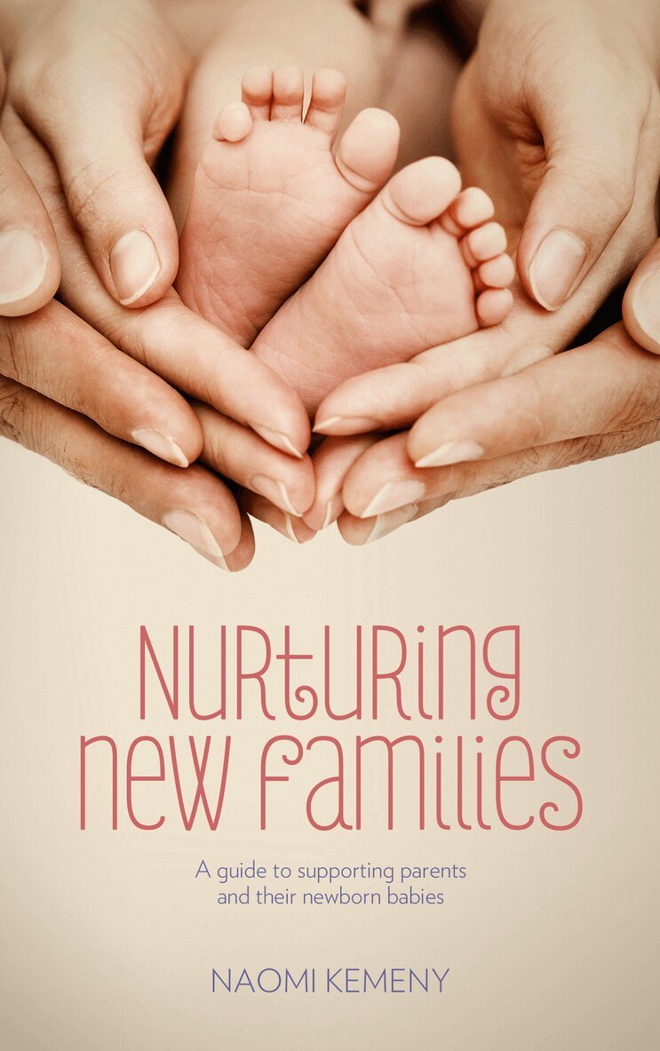 Naomi Kemeny - Nurturing New Families, Häftad