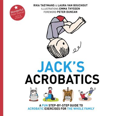 Jack's Acrobatics av Rika Taeymans, Laura Van Bouchout, Laura Van Bouchout