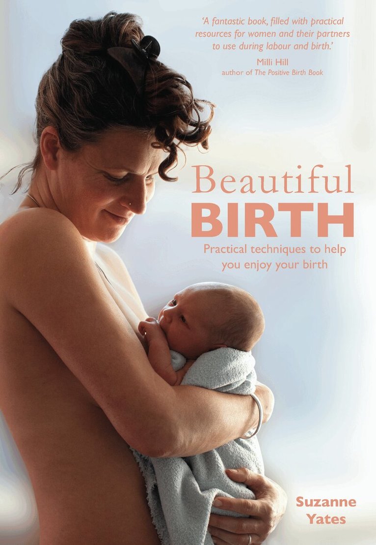 Suzanne Yates - Beautiful Birth, Häftad