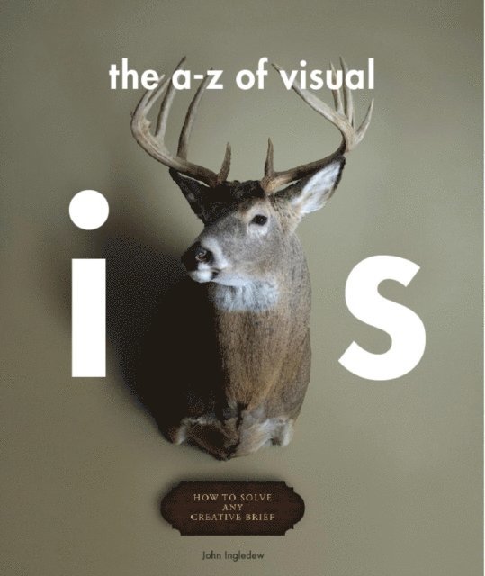 John Ingledew - A-Z of Visual Ideas, E-bok