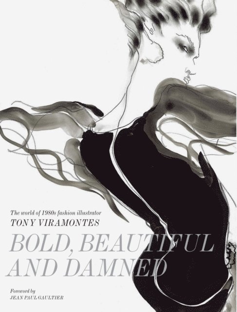 Dean Rhys-Morgan - Bold, Beautiful and Damned, E-bok