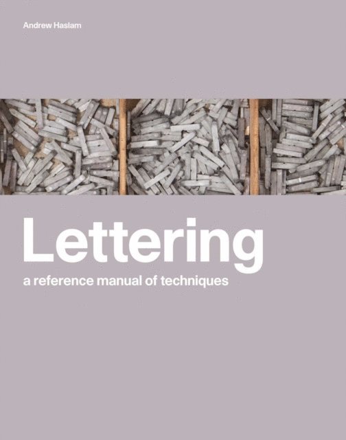 Andrew Haslam - Lettering, E-bok