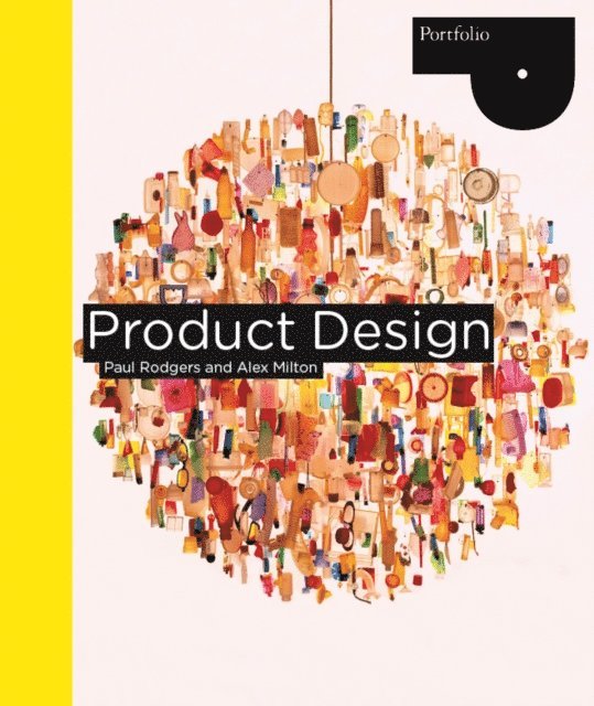 Paul Rodgers, Alex Milton - Product Design, E-bok