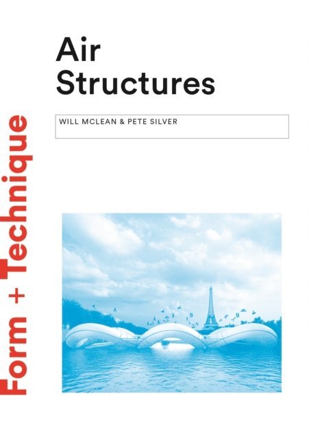 Will McLean, Peter Silver, Pete Silver - Air Structures, E-bok