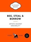 Beg, Steal and Borrow