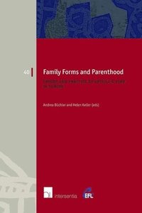 Family Forms and Parenthood