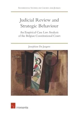 Josephine De Jaegere - Judicial Review and Strategic Behaviour, Inbunden. Tillgänglighet: Lägg i varukorg