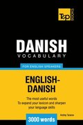 Danish Vocabulary for English Speakers: 3000 Words
