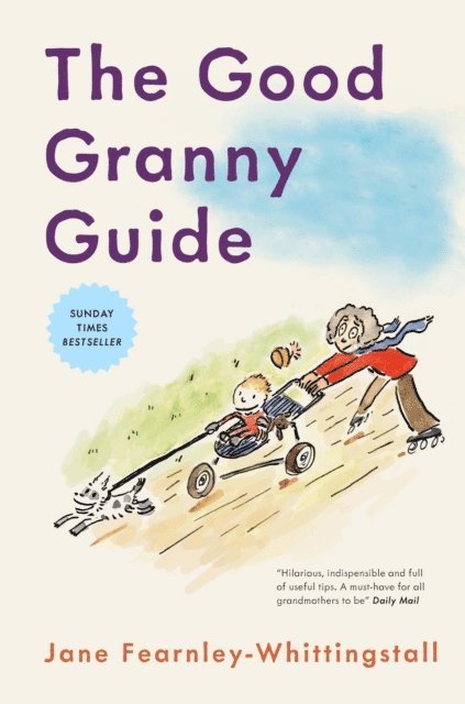Jane Fearnley-Whittingstall - Good Granny Guide, E-bok