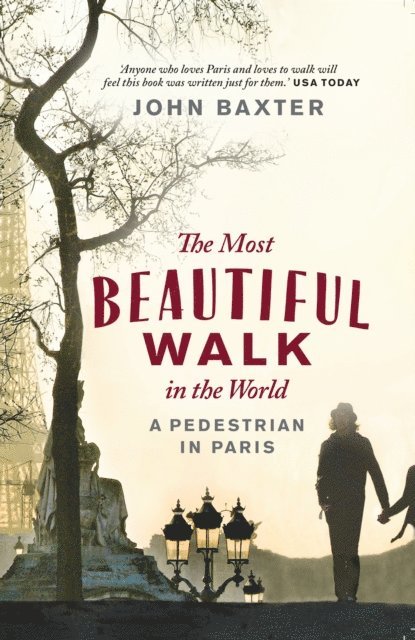 John Baxter - Most Beautiful Walk in the World, E-bok